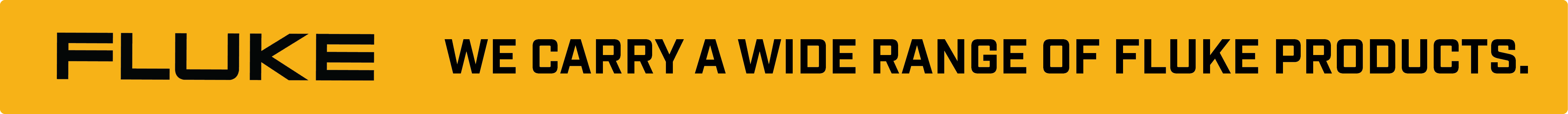 Fluke - We carry a wide range of Fluke products.